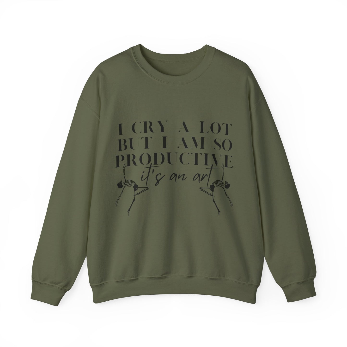 I Cry A Lot But I Am Productive Music Lyric Sweatshirt