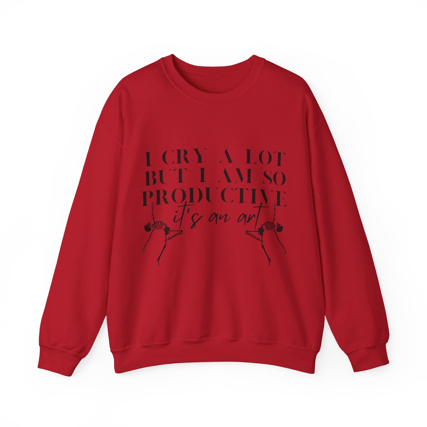 I Cry A Lot But I Am Productive Music Lyric Sweatshirt