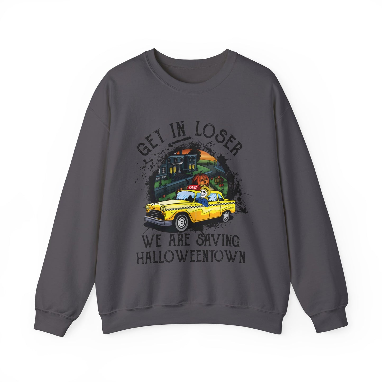 Get in Loser, We're Saving Halloween Sweatshirt