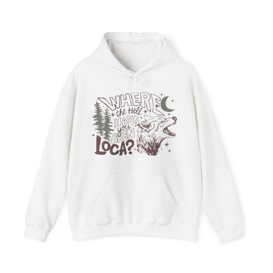 Where The Hell Have You Been, Loca? Jacob Vampire Movie Hoodie Sweatshirt