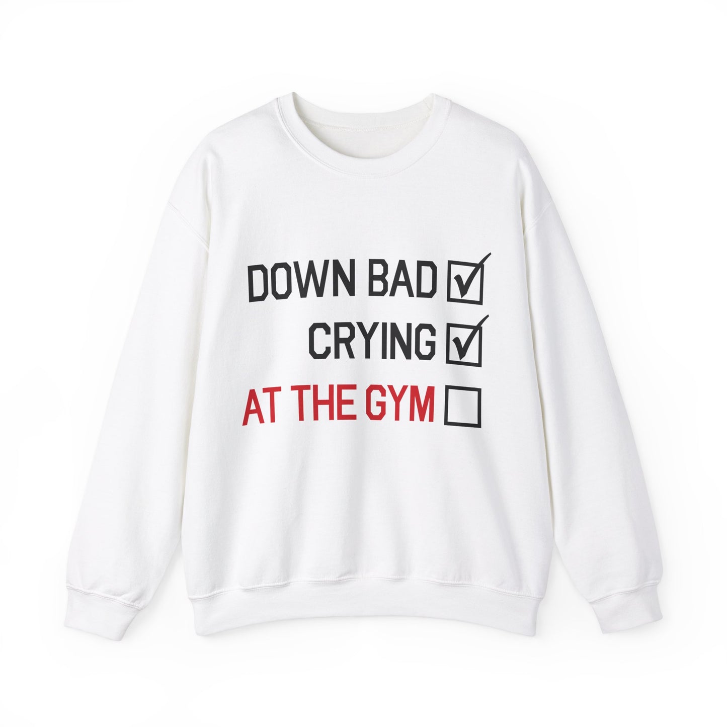 Down Bad Crying At The Gym Music Lyric Sweatshirt