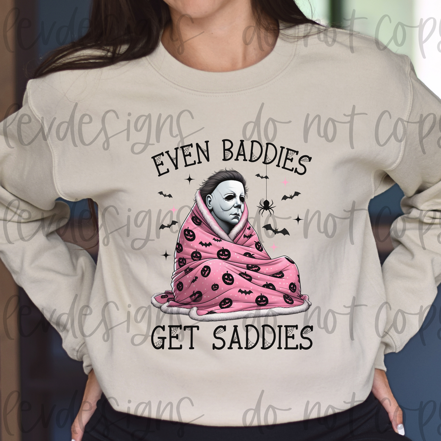 Even Baddies Get Saddies Halloween Horror Movie Sweatshirt