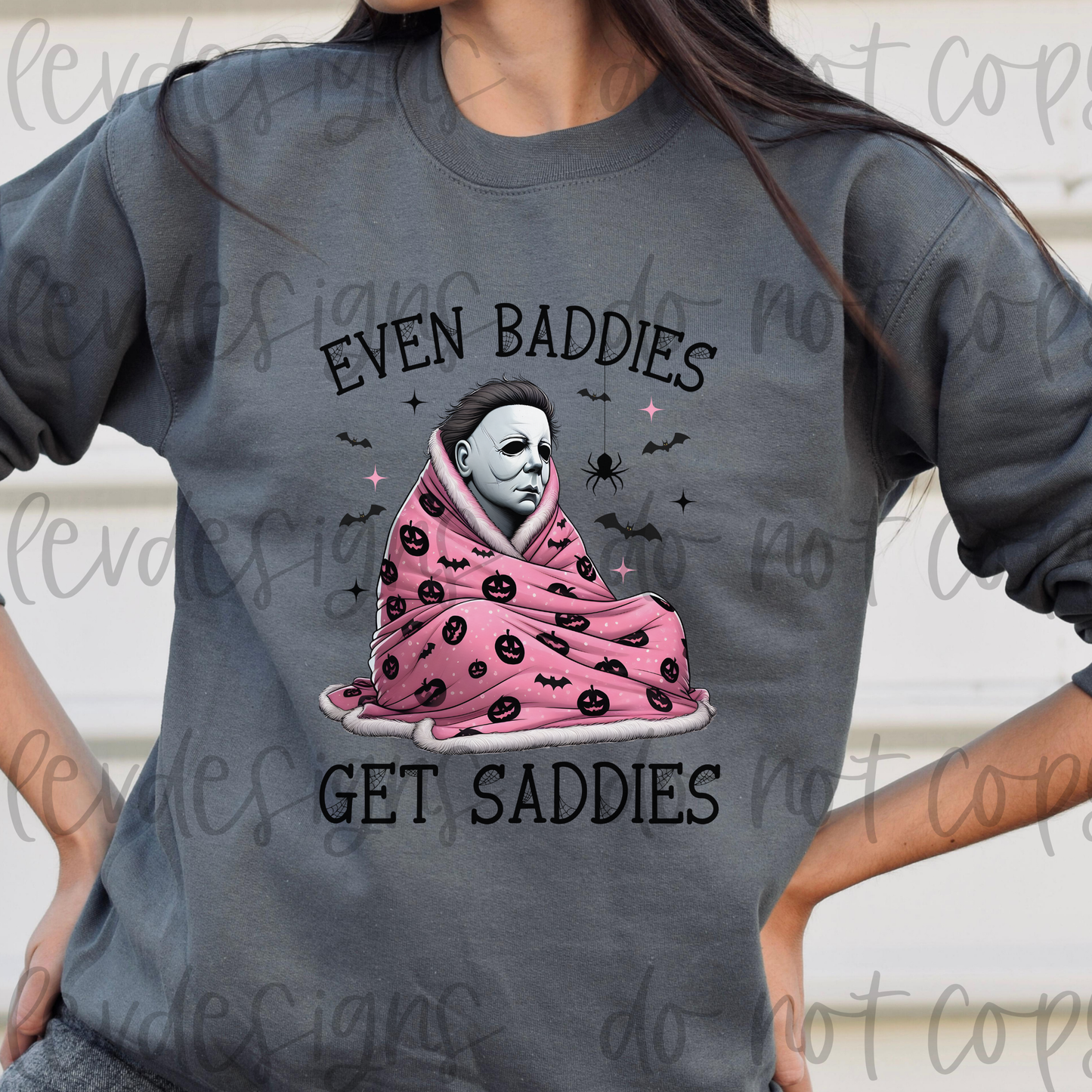 Even Baddies Get Saddies Halloween Horror Movie Sweatshirt