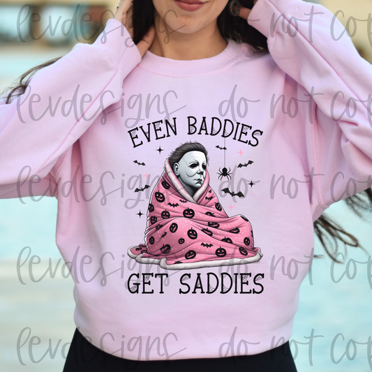 Even Baddies Get Saddies Halloween Horror Movie Sweatshirt