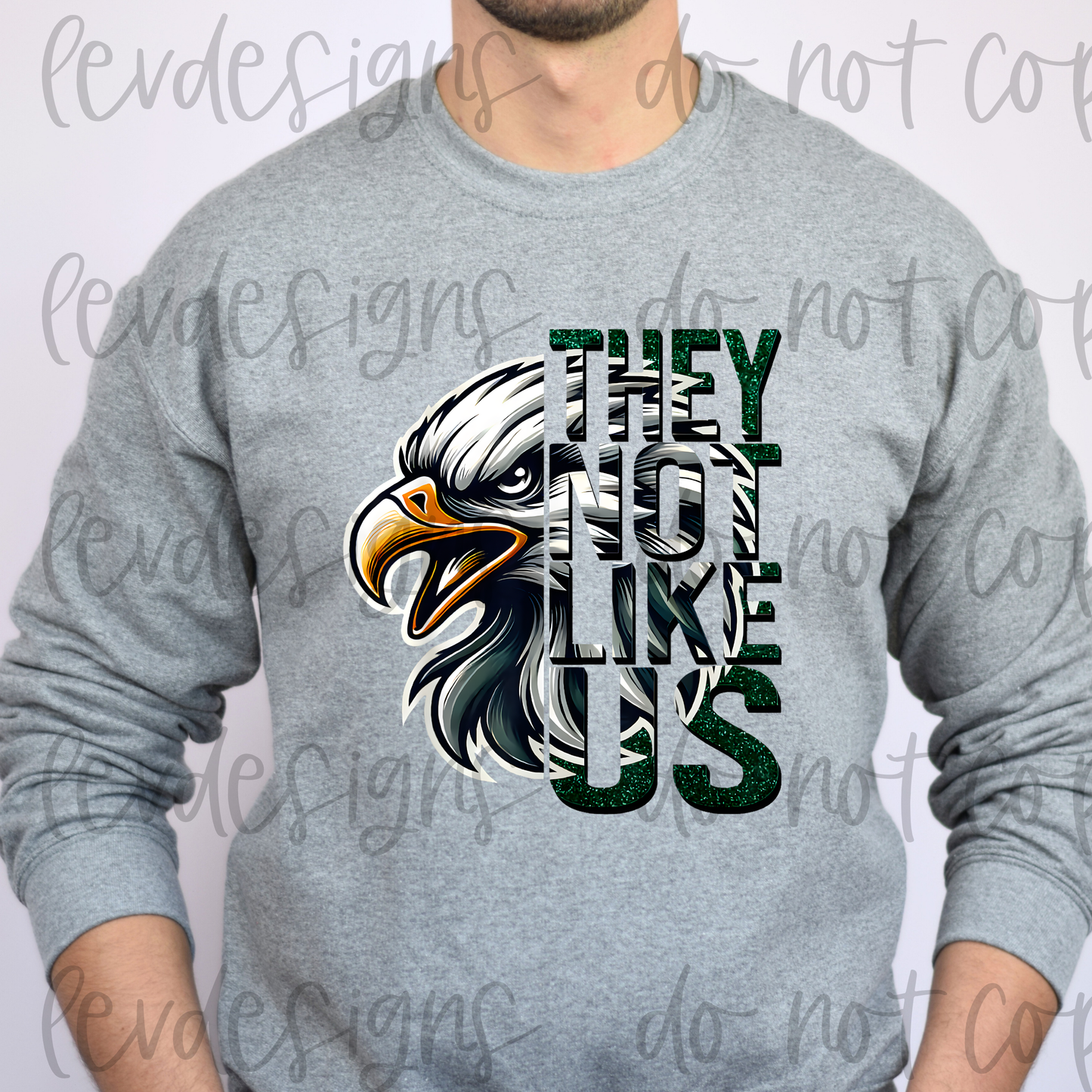 Eagles They Not Like Us Crewneck Sweatshirt