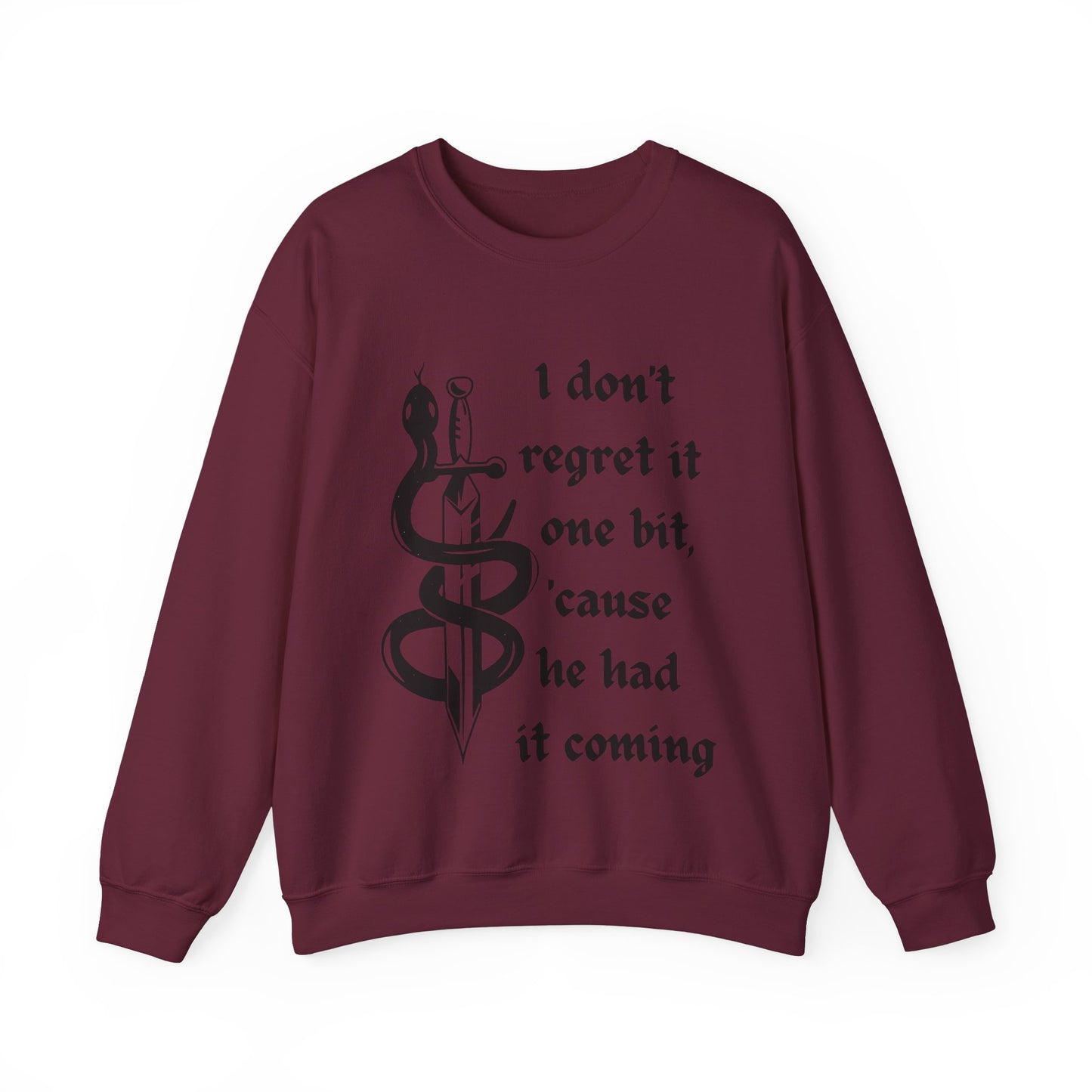 I Don't Regret It Wont Bit Music Lyrical Snake Sweatshirt