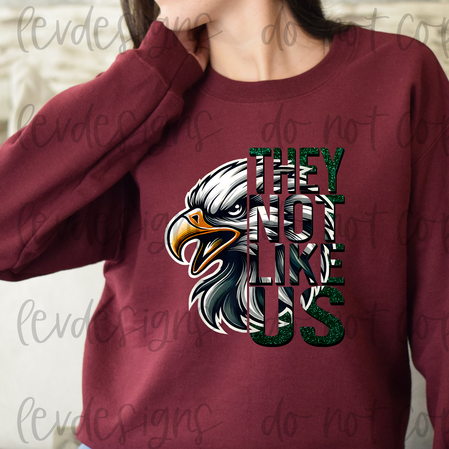 Eagles They Not Like Us Crewneck Sweatshirt