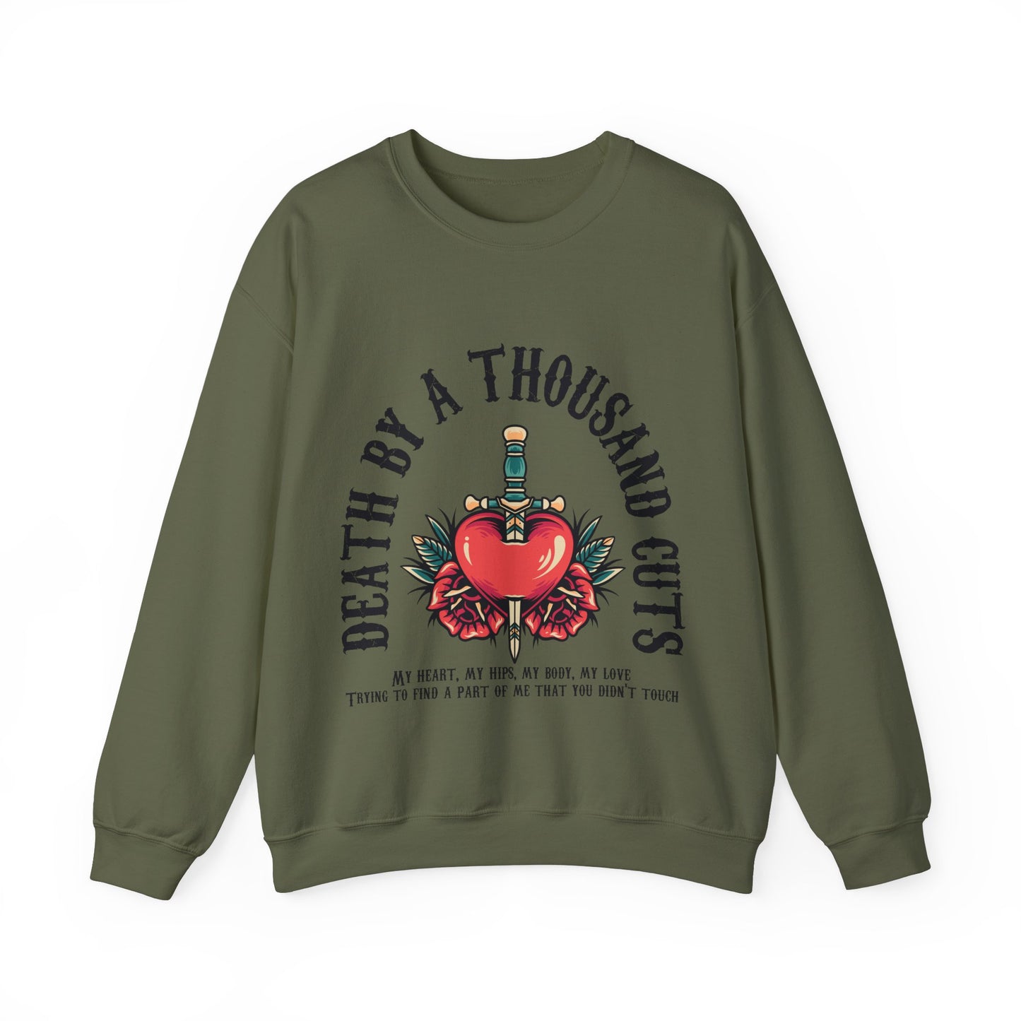 Death By A Thousand Cuts Music Lyric Sweatshirt