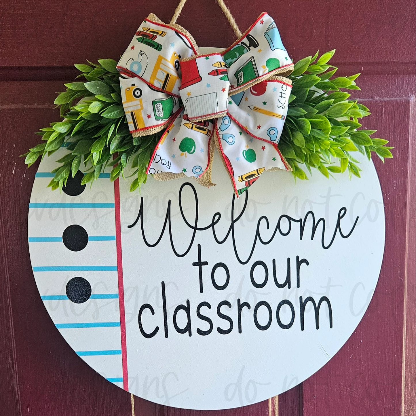 Welcome To Our Classroom Door Sign