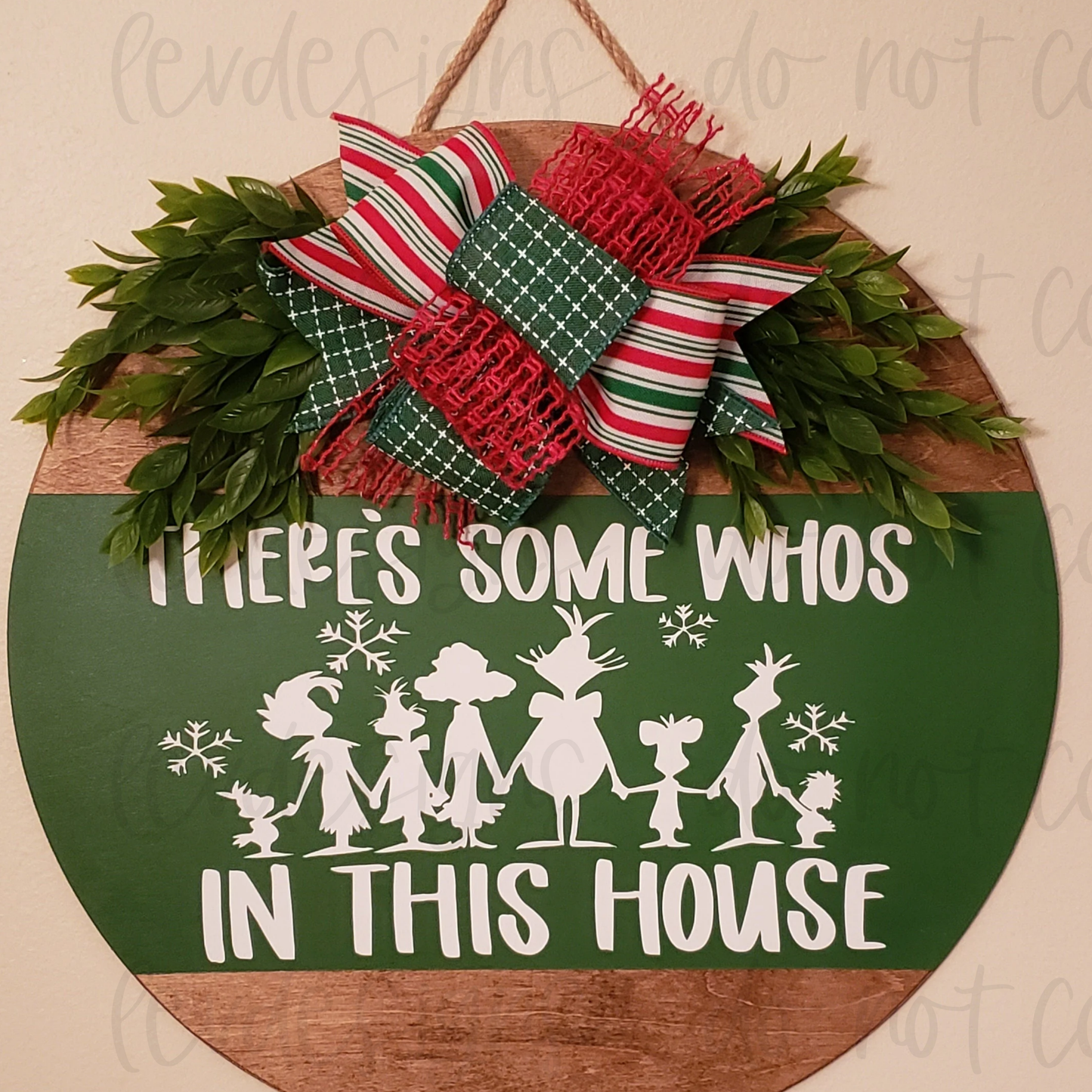 There's Some Who's In This House Christmas Door Sign